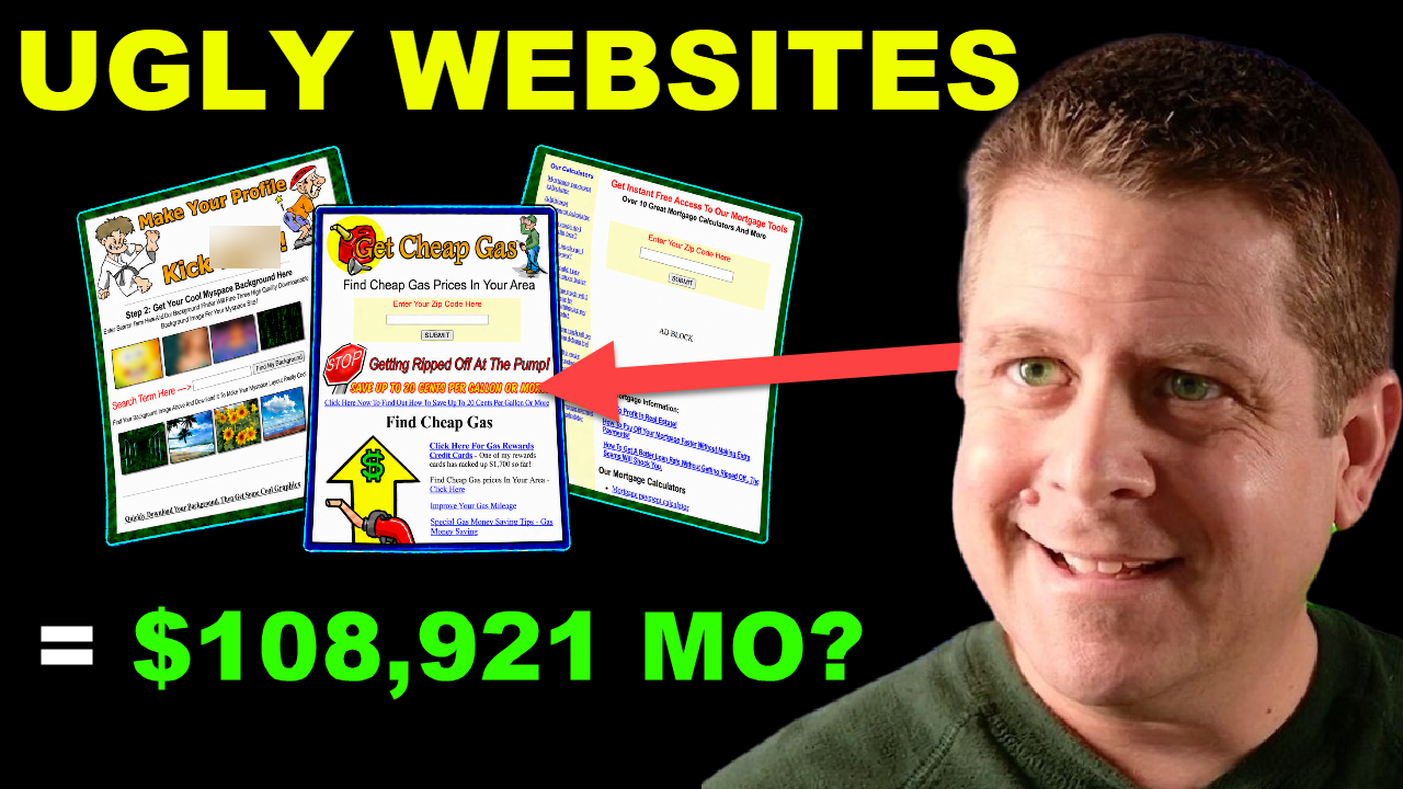 These Ugly Sites Make BIG Money